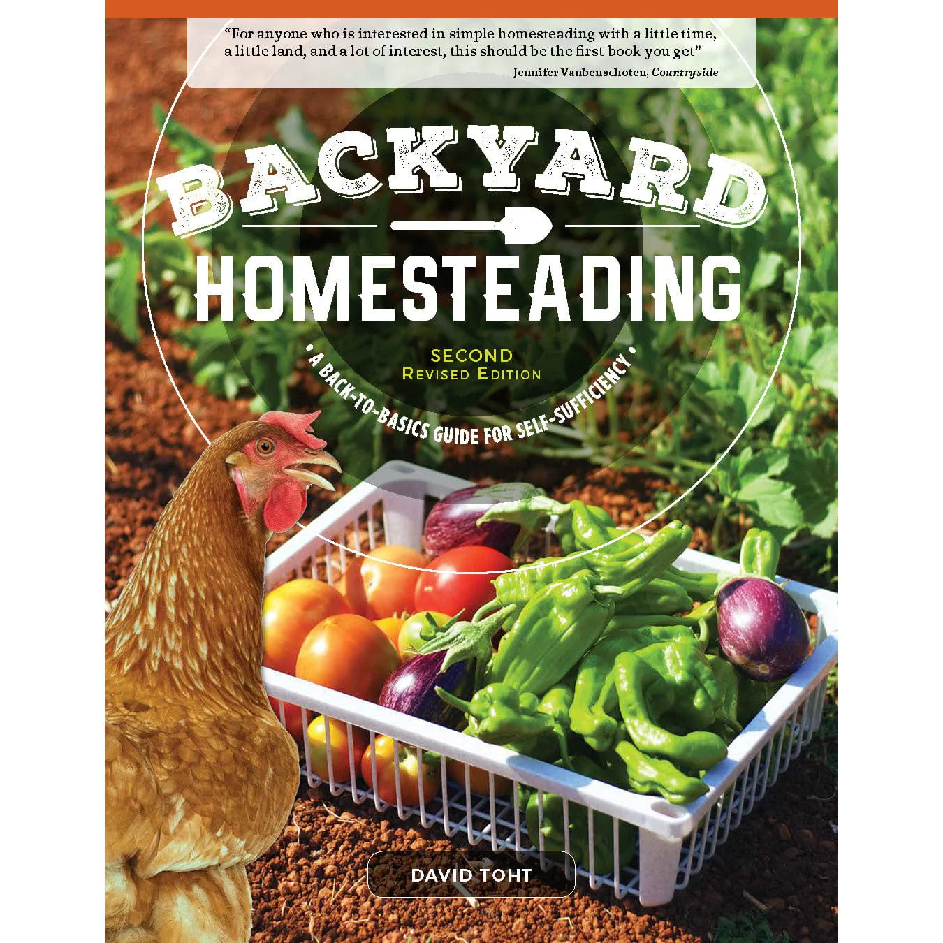 Backyard Homesteading, Second Revised Edition