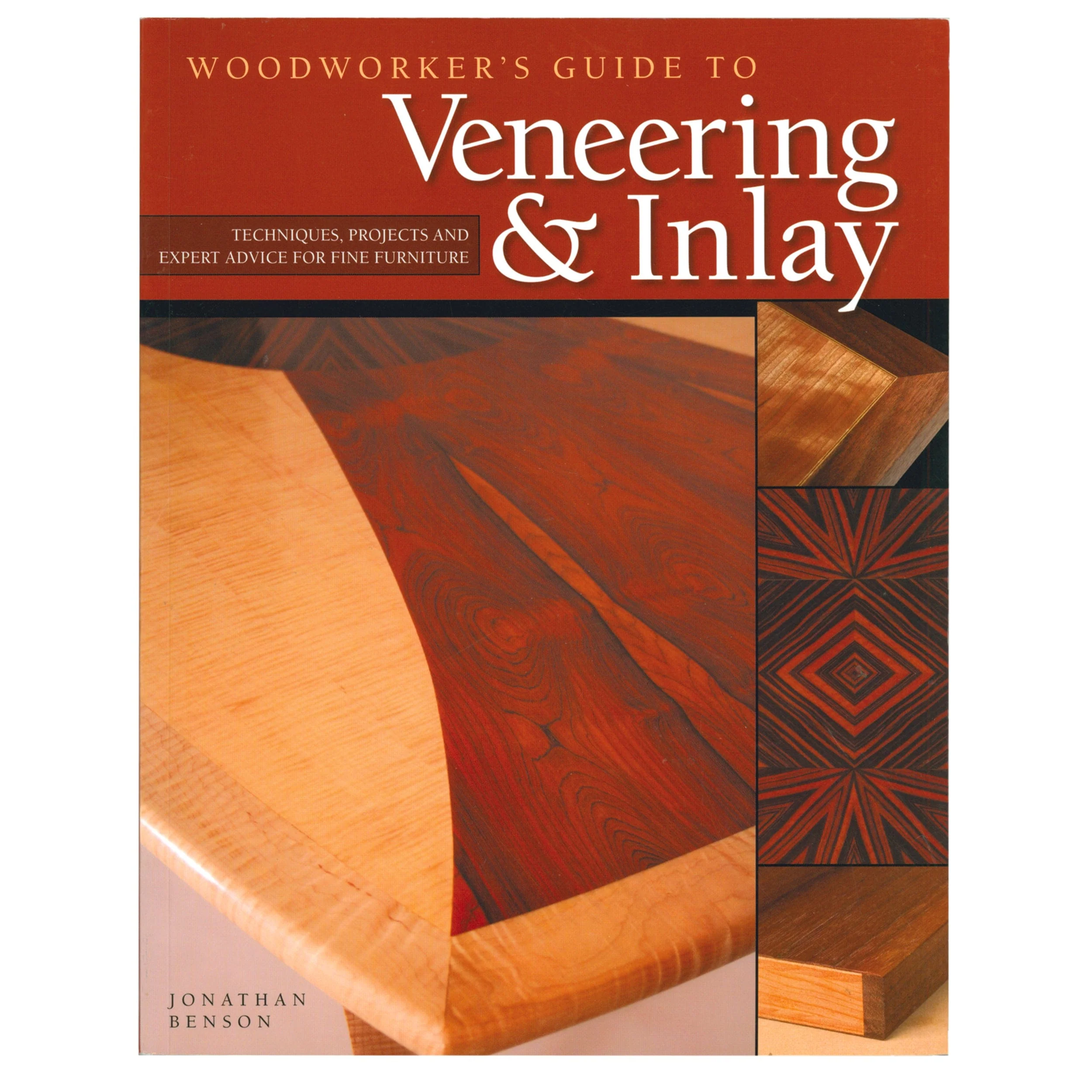 Woodworker's Guide to Veneering and Inlay