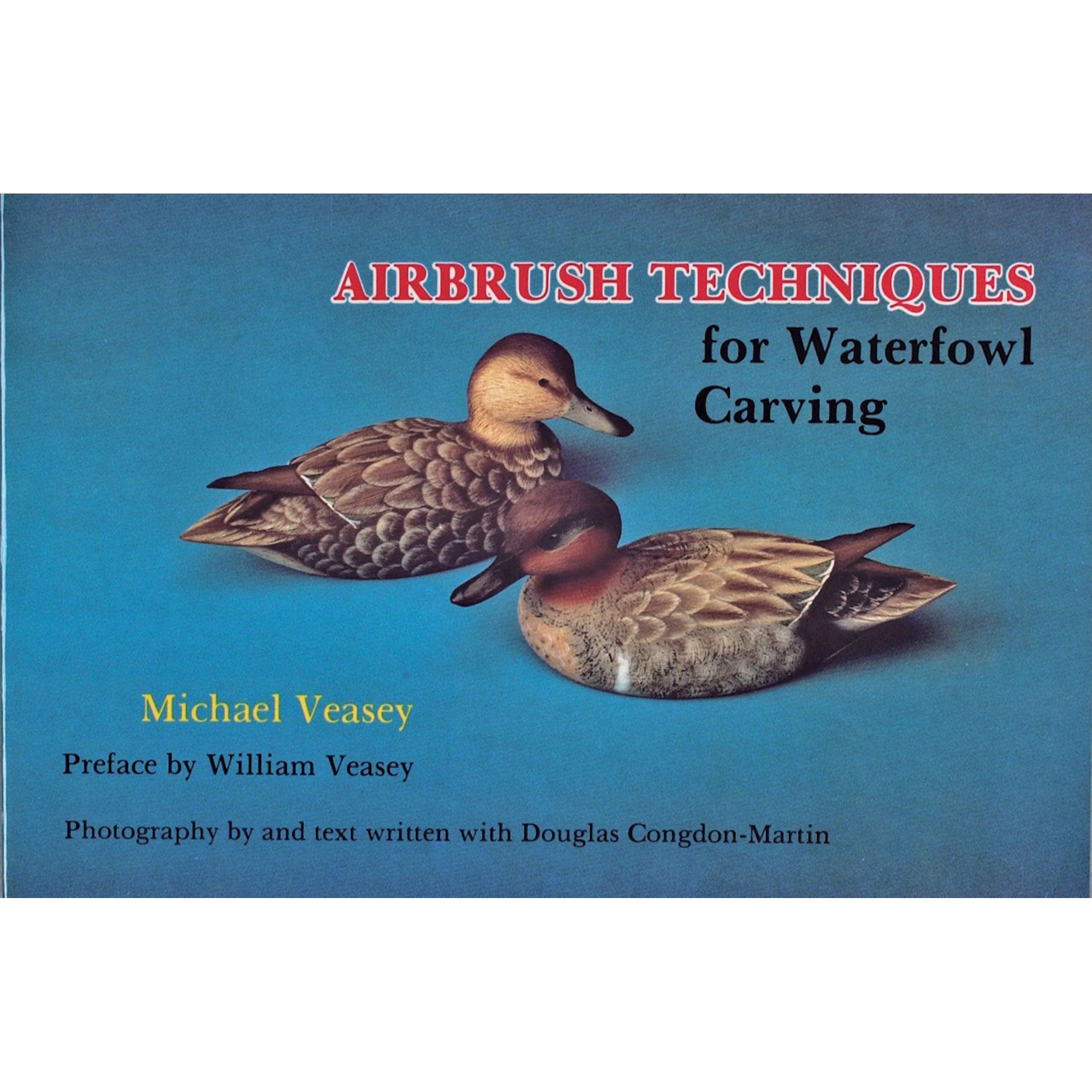 Airbrush Techniques for Waterfowl Carving