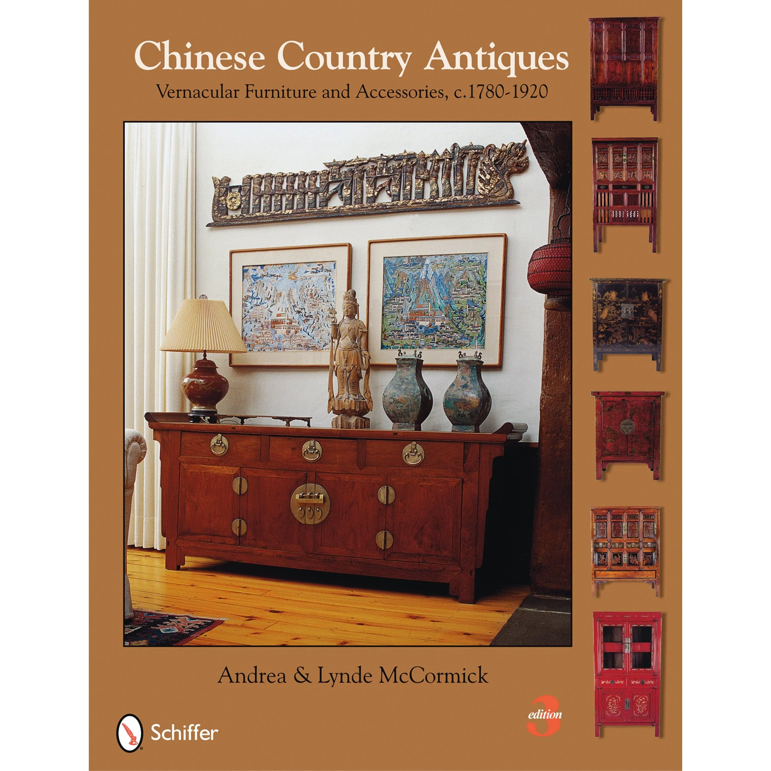 Chinese Country Antiques: Vernacular Furniture and Accessories, c.1780-1920, 3rd Edition